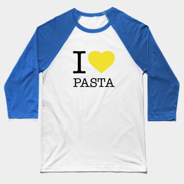 I LOVE PASTA Baseball T-Shirt by eyesblau